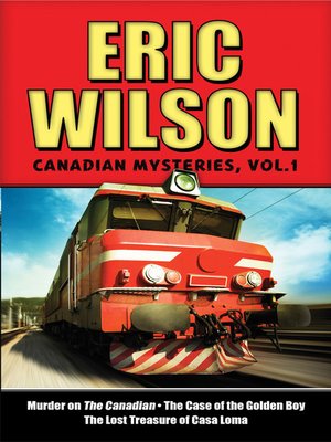 cover image of Eric Wilson's Canadian Mysteries, Volume 1